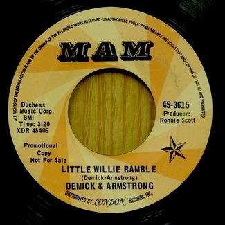 Little Willie Ramble / We're On The Right Track by Demick and Armstrong