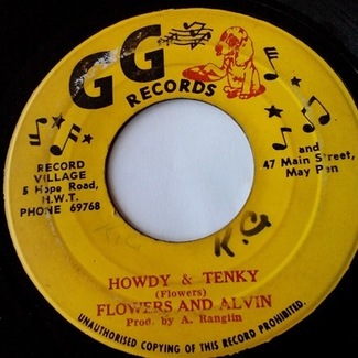 Howdy & Tenky+Sprinkle Some Water by Flowers And Alvin/shortie Perrry