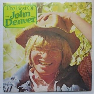 The Best Of John Denver by John Denver