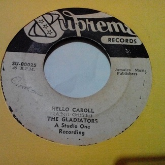 Hello Caroll/ Unfaithful Baby by The Gladiators