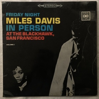 In Person, Friday Night At The Blackhawk, San Francisco, Volume I by Miles Davis