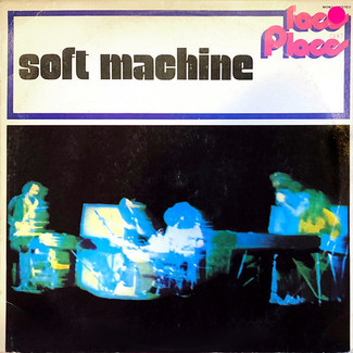 Faces And Places by Soft Machine