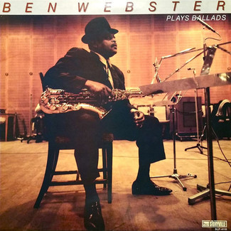 Ben Webster Plays Ballads by Ben Webster