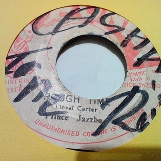 Rough Time/ Version by Prince Jazzbo