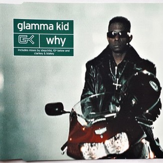Why by Glamma Kid