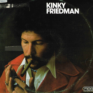 Kinky Friedman by Kinky Friedman