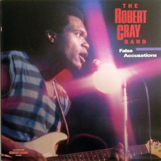 False Accusations by The Robert Cray Band