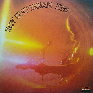 Second Album by Roy Buchanan