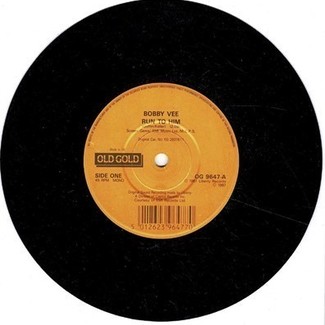 Run To Him / More Than I Can Say by Bobby Vee