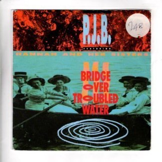 Bridge Over Troubled Water /Looking At A New World (Featuring Ellie Sharp) by P.j.b. Featuring Hannah And Her Sisters