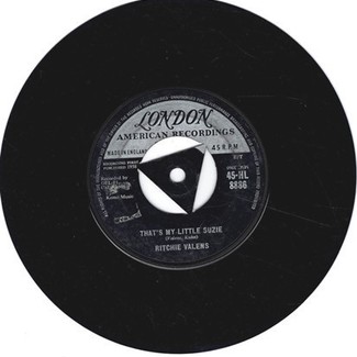 That's My Little Suzie / Bluebirds Over The Mountain by Richie Valens