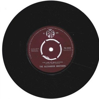 The Lass Of Bon-Accord / A Man's A Man by The Alexander Brothers