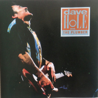 The Plumber by Dave Hole ‎