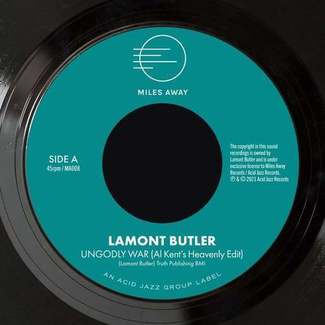 Ungodly War (Al Kent's Heavenly Edit) / Get Up And Praise The Lord by Lamont Butler