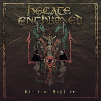 Virulent Rapture by Hecate Enthroned