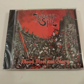 Blood , Steel and Glory by Hyborian Steel