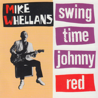 Swing Time Johnny Red by Mike Whellans ‎