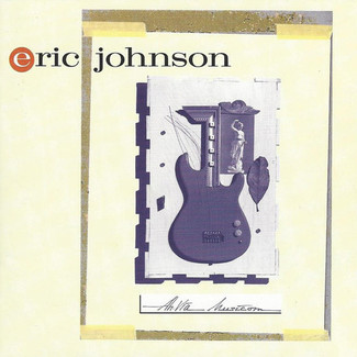 Ah Via Musicom by Eric Johnson