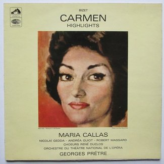 Bizet Carmen Highlights by Maria Callas