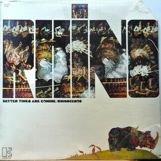 Better Times Are Coming by Rhinoceros