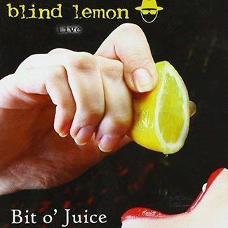 Bit O' Juice Live by Blind Lemon