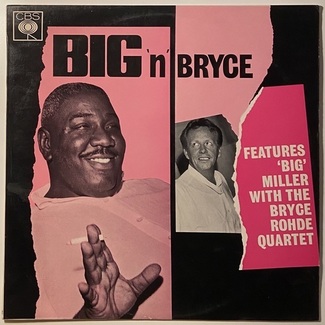 Big 'n' Bryce by 'Big' Miller With The Bryce Rohde Quartet