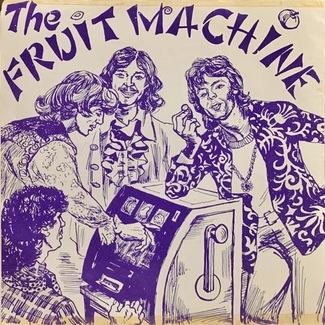 I'm Alone Today / Sunshine Of Your Love by The Fruit Machine
