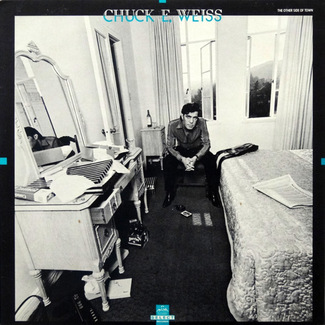 The Other Side Of Town by Chuck E Weiss