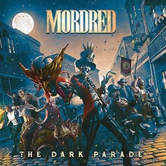 The Dark Parade by Mordred