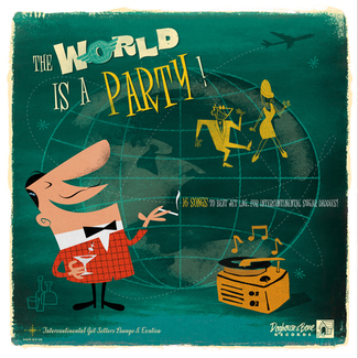 The Worl Is A Party Vol 1 by Various