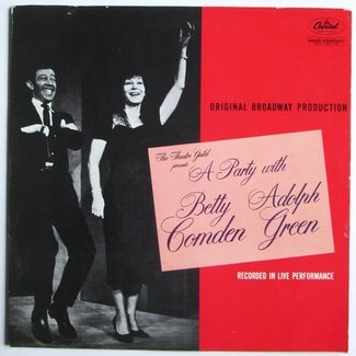 A Party With Betty Comden & Adolph Green by Betty Comden And Adolph Green
