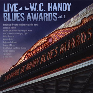 Live At The W.C. Handy Blues Awards, Volume 1 by Various Artists