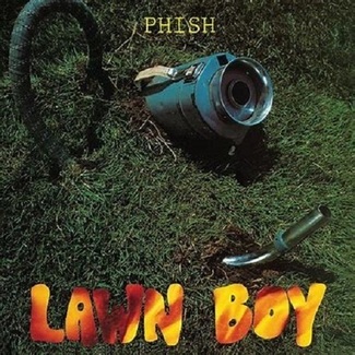 Lawn Boy by Phish