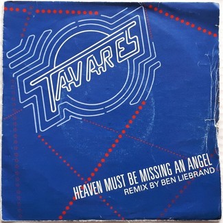 Heaven Must Be Missing An Angel (Remix By Ben Liebrand) by Tavares