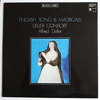English Songs & Madrigals by Deller Consort / Alfred Deller