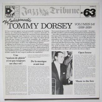 The Indispensable Tommy Dorsey Volume 5 & 6 ( 1938-1939 ) by Tommy Dorsey And His Orchestra