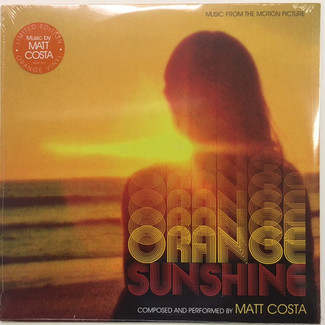 Orange Sunshine: Music From The Motion Picture by Matt Costa
