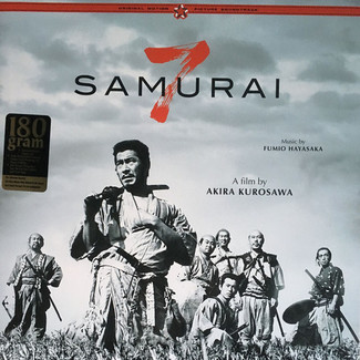 七人の侍 Seven Samurai (Original Motion Picture Soundtrack) by Fumio Hayasaka
