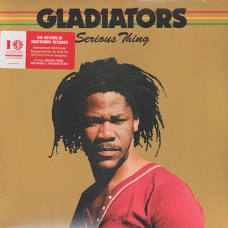 Serious Thing by The Gladiators