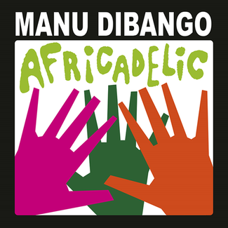 Africadelic by Manu Dibango