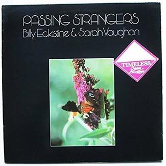 Passing Strangers by Billy Eckstine & Sarah Vaughan
