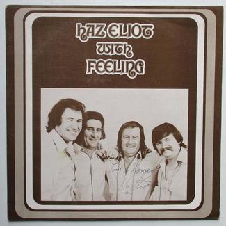 Haz Eliot With Feeling by Haz Eliot With Feeling