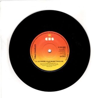 I'll Go Where Your Music Takes Me / Stop What You're Doing To Me by Tina Charles