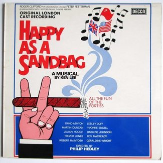 Happy As A Sandbag by Original London Cast