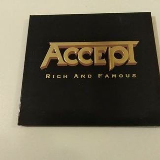 Rich and Famus by Accept