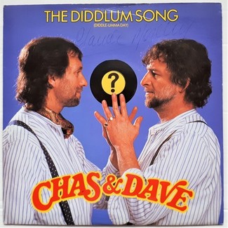 The Diddlum Song (Diddle-Umma-Day) by Chas & Dave