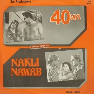 40 Days & Nakli Nawab - PMLP 1194 - Cover Reprinted - LP Record by Kaifi Azmi