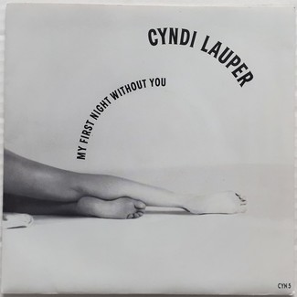My First Night Without You by Cyndi Lauper