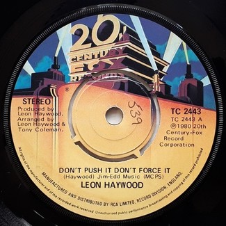 Don't Push It Don't Force It by Leon Haywood