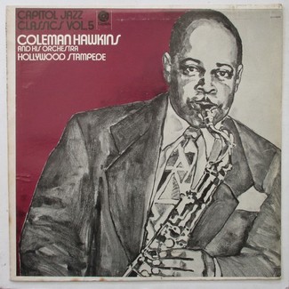 Hollywood Stampede by Coleman Hawkins And His Orchestra
